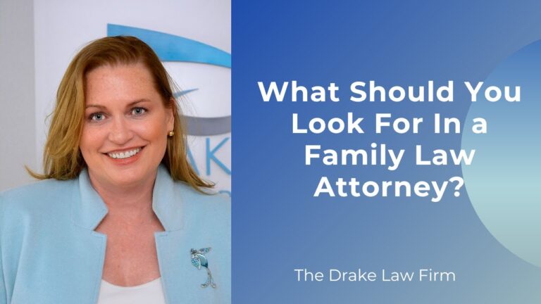 What Should You Look For In a Family Law Attorney?